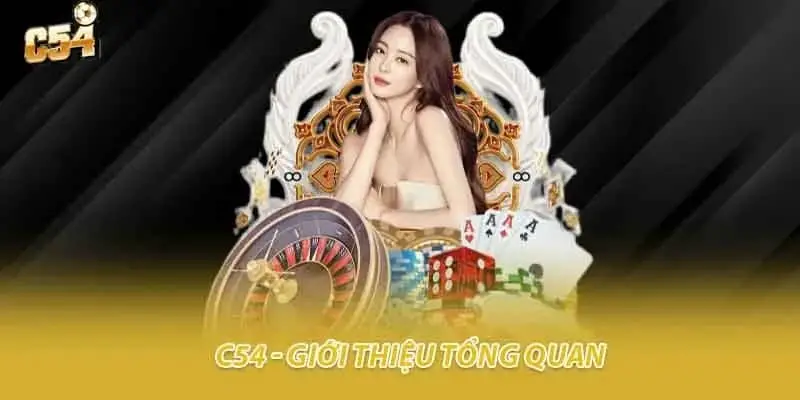 C54 – Hành trình tạo dựng trải nghiệm cá cược trực tuyến đỉnh cao 1 c54 hanh trinh tao dung trai nghiem 692aa8dcb0a67