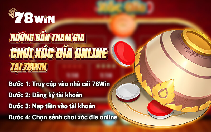 Chơi Xóc Đĩa Online Đổi Thưởng Tiền Thật Tại 78Win 2 Chơi xóc đĩa online tại nhà cái 78Win