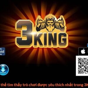 tải game 3king